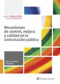 MECANISMOS DE CONTROL, MEJORA Y CALIDAD EN LA CONTRATACIÓN PÚBLICA.