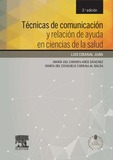 (3º). TÉCNICAS DE COMUNICACIÓN Y RELACIÓN DE AYUDA EN CIENCIAS DE LA SALUD