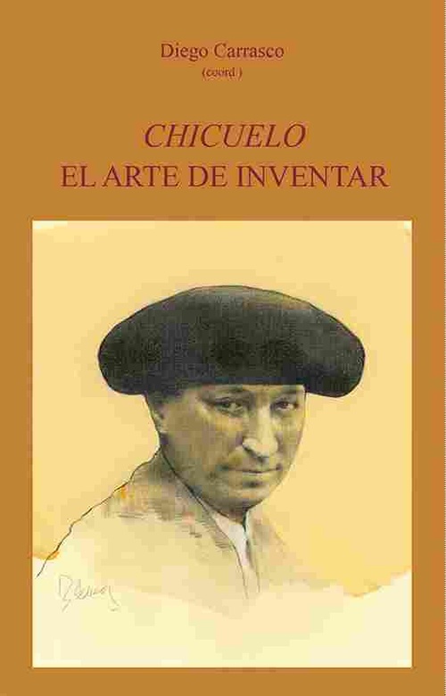 CHICUELO EL ARTE DE INVENTAR