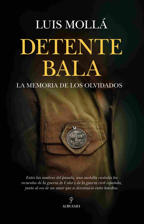 DETENTE BALA. LA MEMORIA DE LOS OLVIDADOS