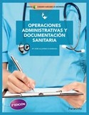 (2º) OPERACIONES ADMINISTRATIVAS Y DOCUMENTACION SANITARIA
