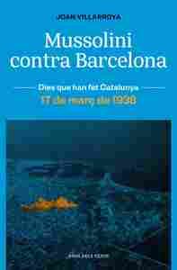 MUSSOLINI CONTRA BARCELONA