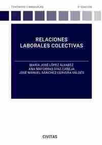 RELACIONES LABORALES COLECTIVAS.