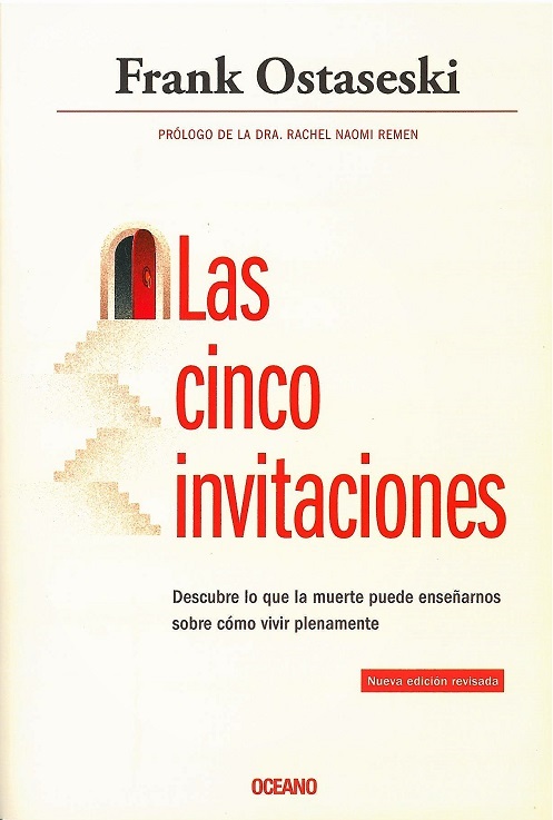 LAS CINCO INVITACIONES (NUEVA ED. REVISADA) *