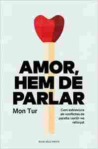 AMOR, HEM DE PARLAR