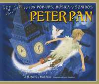 PETER PAN. (POP-UPS Y MUSICA)