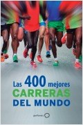 LAS 400 MEJORES CARRERAS DEL MUNDO