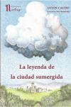 LA LEYENDA DE LA CIUDAD SUMERGIDA