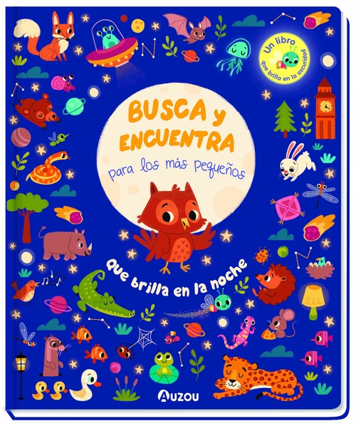 QUÉ BRILLA EN LA NOCHE. BUSCA Y ENCUENTRA PARA LOS MÁS PEQUEÑOS.