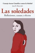 LAS SOLEDADES. REFLEXIONES, CAUSA Y EFECTOS