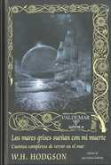 LOS MARES GRISES SUEÑAN CON MI MUERTE. CUENTOS COMPLETOS DE TERROR EN EL MAR