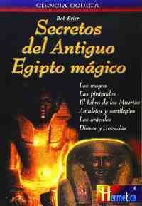 SECRETOS DEL ANTIGUO EGIPTO MAGICO