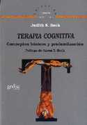 TERAPIA COGNITIVA. CONCEPTOS BASICOS Y PROFUNDIZACION