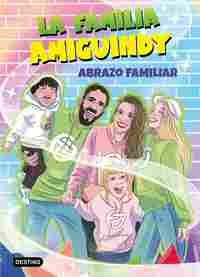 ABRAZO FAMILIAR. LA FAMILIA AMIGUINDY, 1