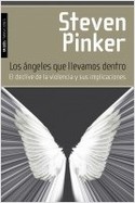 LOS ANGELES QUE LLEVAMOS DENTRO. EL DECLIVE DE LA VIOLENCIA Y SUS IMPLICACIONES