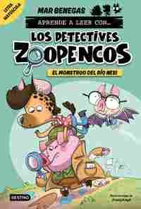 EL MONSTRUO DEL RÍO NESI. LOS DETECTIVES ZOOPENCOS, 1.