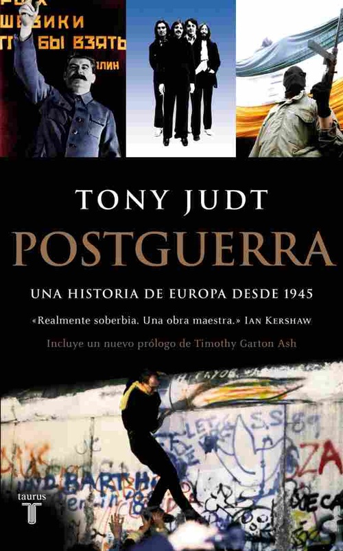 POSTGUERRA. UNA HISTORIA DE EUROPA DESDE 1945