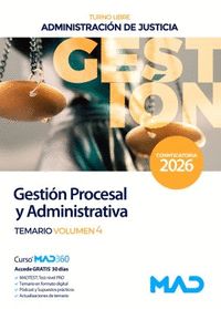 GESTIÓN PROCESAL Y ADMINISTRATIVA, TEMARIO, 4. TURNO LIBRE. ADMINISTRACIÓN DE JUSTICIA