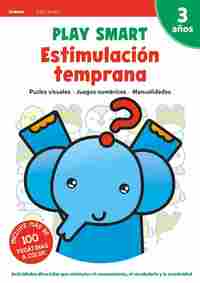 3 AÑOS. PLAY SMART. ESTIMULACIÓN TEMPRANA