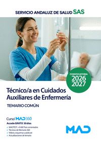 TÉCNICO/A EN CUIDADOS AUXILIARES DE ENFERMERÍA. TEMARIO COMÚN. SERVICIO ANDALUZ DE SALUD SAS
