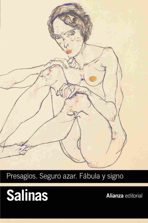 PRESAGIOS. SEGURO AZAR. FÁBULA Y SIGNO. (POESÍAS COMPLETAS, 1)
