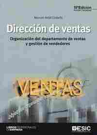 (15º) DIRECCION DE VENTAS. ORGANIZACION DEL DEPARTAMENTO DE VENTAS Y GESTION DE VENDEDORES