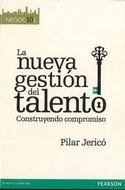 LA NUEVA GESTION DEL TALENTO. CONSTRUYENDO COMPROMISO
