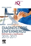 2015-2017. NANDA.  DIAGNÓSTICOS ENFERMEROS. DEFINICIONES Y CLASIFICACIÓN