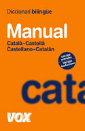 DICCIONARIO MANUAL CATALÀ - CASTELLA / CATALAN - ESPAÑOL