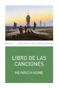 LIBRO DE LAS CANCIONES (HEINE)