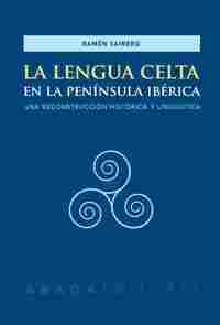 LA LENGUA CELTA EN LA PENÍNSULA IBÉRICA