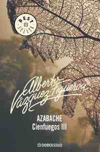 AZABACHE: CIENFUEGOS III