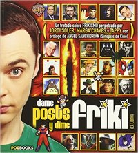 DAME POST Y DIME FRIKI (EL LIBRO)