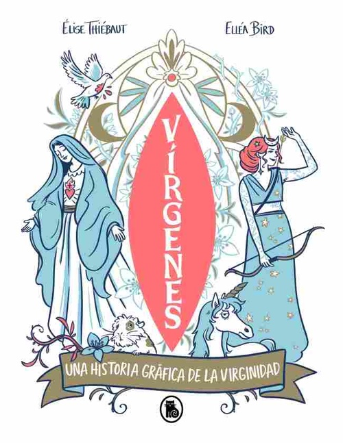 VIRGENES,  UNA HISTORIA GRÁFICA DE LA VIRGINIDAD