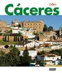 CACERES. MONUMENTAL Y TURISTICA