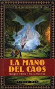 CICLO DE LA PUERTA DE LA MUERTE, EL. 5. LA MANO DEL CAOS (RTCA)