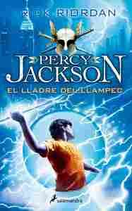 EL LLADRE DEL LLAMPEC (PERCY JACKSON I ELS DÉUS DE LŽOLIMP 1)