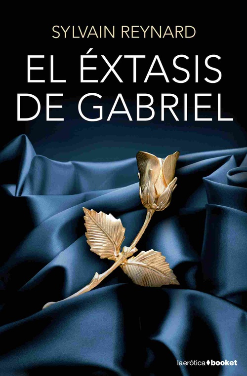 EL ÉXTASIS DE GABRIEL. SERIE GABRIEL II