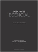 DESCARTES ESENCIAL. NO HAY VERDAD SIN EVIDENCIA