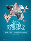 (5ª ED) BROWN ATLAS DE ANESTESIA REGIONAL