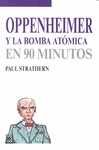 OPPENHEIMER Y LA BOMBA ATOMICA