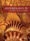 ABDERRAMAN III Y EL CALIFATO OMEYA DE CORDOBA