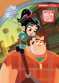 ROMPE RALPH 2. LEO, JUEGO Y APRENDO