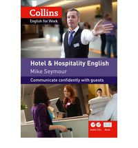HOTEL AND HOSPITALITY ENGLISH + AUDIO CD
