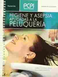 HIGIENE Y ASEPSIA APLICADAS A LA PELUQUERIA