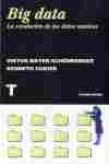 BIG DATA: LA REVOLUCION DE LOS DATOS MASIVOS