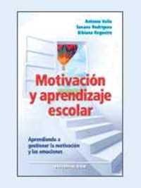 MOTIVACION Y APRENDIZAJE ESCOLAR