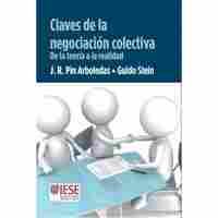 CLAVES DE LA NEGOCIACIÓN COLECTIVA