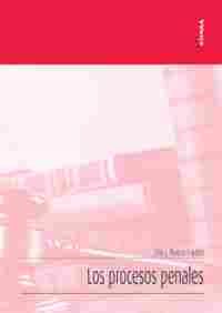 LOS PROCESOS PENALES