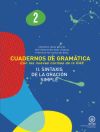 2. CUADERNOS DE GRAMATICA: II SINTAXIS DE LA ORACION SIMPLE